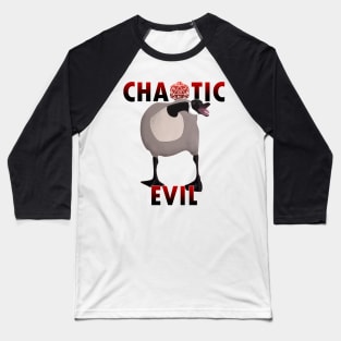 Chaotic Evil - Goose Baseball T-Shirt